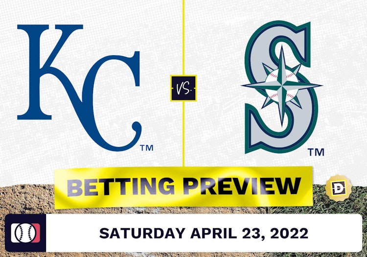 Royals vs. Mariners Prediction and Odds - Apr 23, 2022