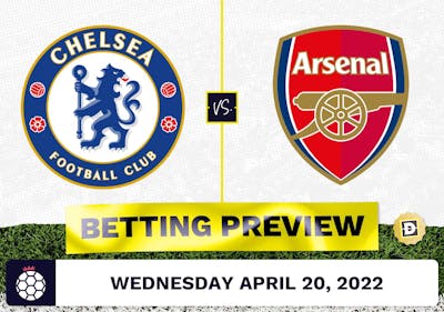 Chelsea vs. Arsenal Prediction and Odds - Apr 20, 2022