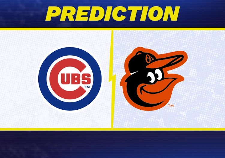 Chicago Cubs-Baltimore Orioles Predictions and Game Preview.