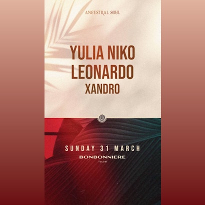 Yulia Niko | Ancestral Soul @ Bonbonniere Tulum