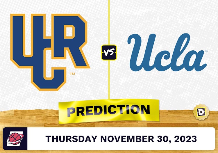 UC Riverside vs. UCLA Basketball Prediction - November 30, 2023