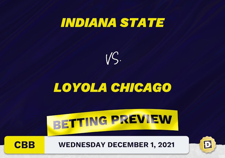 Indiana State vs. Loyola Chicago CBB Predictions and Odds - Dec 1, 2021