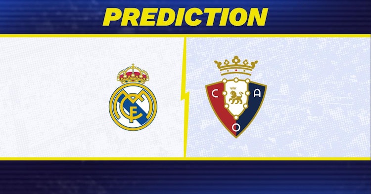 Real Madrid-Osasuna Predictions and Game Preview.