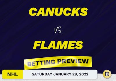 Canucks vs. Flames Predictions and Odds - Jan 29, 2022