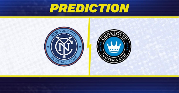 New York City-Charlotte FC Predictions and Game Preview.