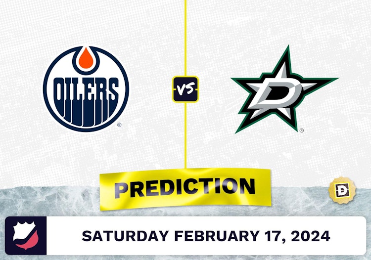 Edmonton Oilers vs. Dallas Stars Prediction, Odds, NHL Picks [2/17/2024]