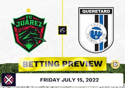 Juarez vs. Queretaro Prediction and Odds - Jul 15, 2022