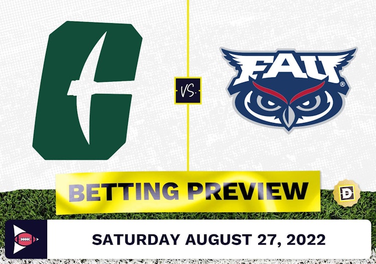 Charlotte vs. Florida Atlantic CFB Prediction and Odds - Aug 27, 2022