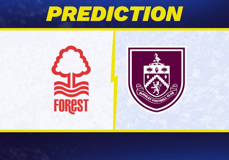 Nottingham Forest-Burnley Predictions and Game Preview.