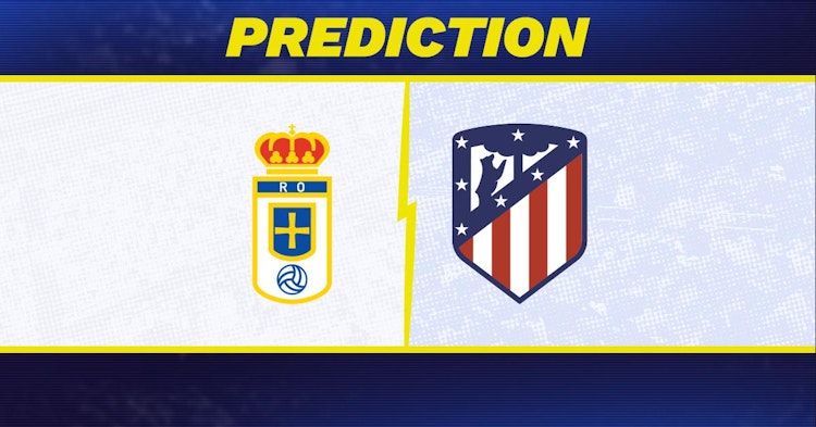 Real Oviedo-Atletico Madrid Predictions and Game Preview.