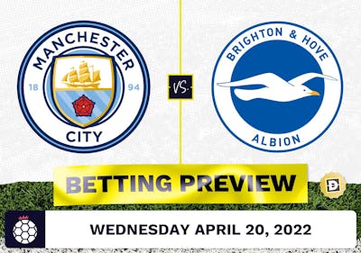 Manchester City vs. Brighton Prediction and Odds - Apr 20, 2022