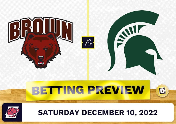 Brown vs. Michigan State CBB Prediction and Odds - Dec 10, 2022