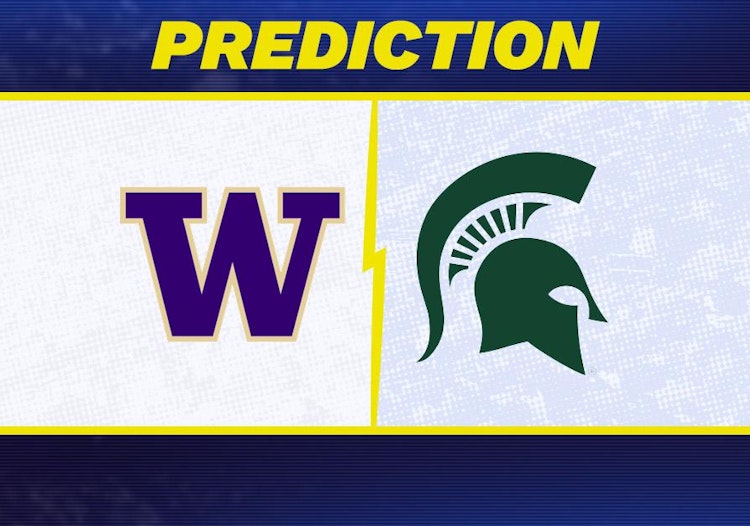 Washington-Michigan State Predictions and Game Preview.