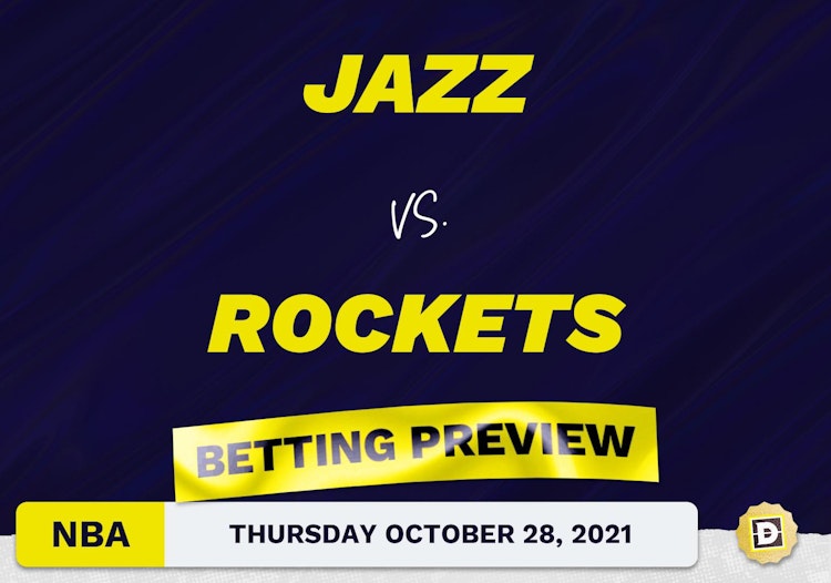 Jazz vs. Rockets: Betting Picks, Predictions and Odds - Thu Oct 28, 2021