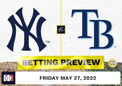 Yankees vs. Rays Prediction and Odds - May 27, 2022