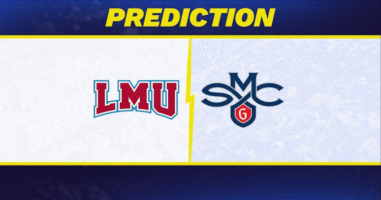 Loyola Marymount-Saint Mary's Predictions and Game Preview.