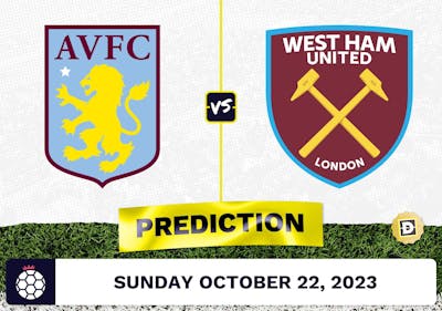 Aston Villa vs. West Ham Prediction and Odds - October 22, 2023