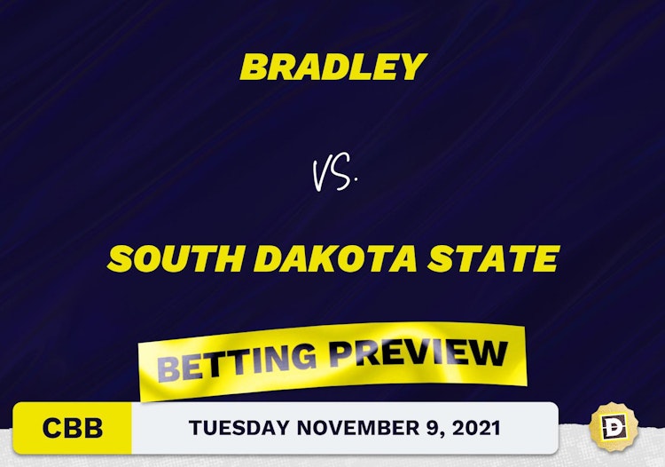 Bradley vs. South Dakota State CBB Predictions and Odds - Nov 9, 2021