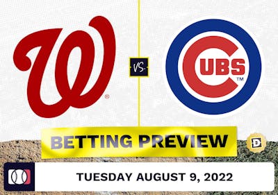 Nationals vs. Cubs Prediction and Odds - Aug 9, 2022