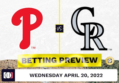 Phillies vs. Rockies Prediction and Odds - Apr 20, 2022
