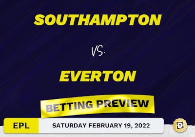 Southampton vs. Everton Predictions and Odds - Feb 19, 2022