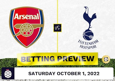 Arsenal vs. Tottenham Prediction and Odds - Oct 1, 2022
