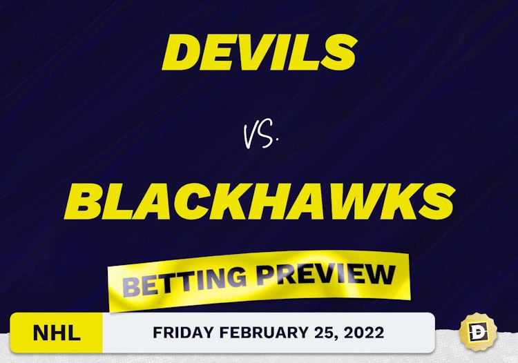 Devils vs. Blackhawks Predictions and Odds - Feb 25, 2022