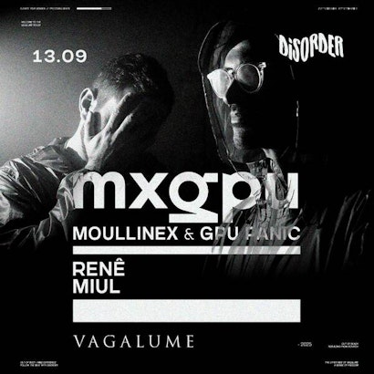 Mxgpu | Disorder @ Vagalume Tulum