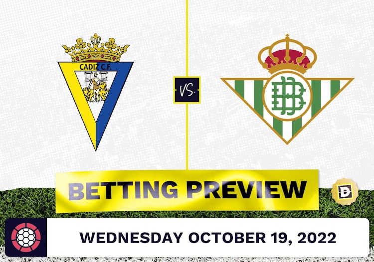 Cadiz vs. Real Betis Prediction and Odds - Oct 19, 2022