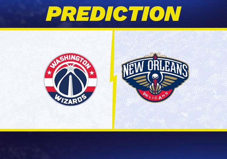 Washington Wizards-New Orleans Pelicans Predictions and Game Preview.