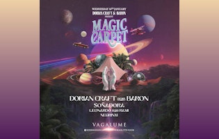 Dorian Craft B2B Baron | Magic Carpet @ Vagalume Tulum