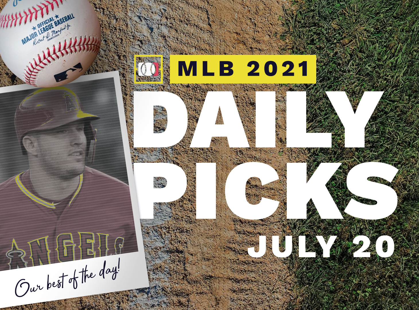 Best MLB Betting Picks and Parlays: Tuesday July 20, 2021