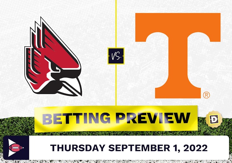 Ball State vs. Tennessee CFB Prediction and Odds - Sep 1, 2022