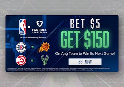 Use this Promotion and Turn $5 into $150 Betting on the NBA Playoffs with FanDuel Sportsbook