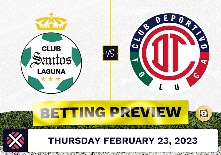 Santos Laguna vs. Toluca Prediction and Odds - Feb 23, 2023