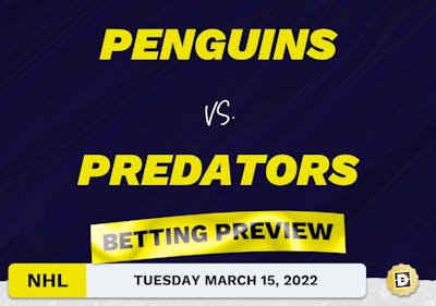 Penguins vs. Predators Predictions and Odds - Mar 15, 2022