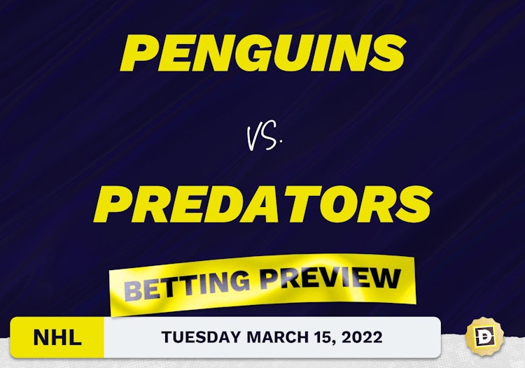 Penguins vs. Predators Predictions and Odds - Mar 15, 2022