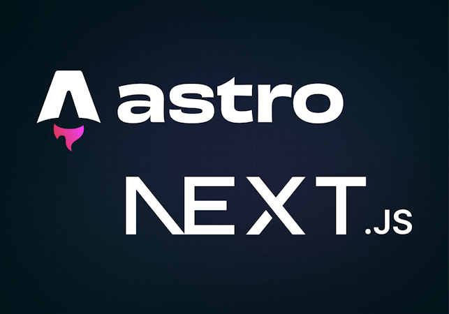 Next.js vs Astro: Choosing the Right Framework for Your Project image