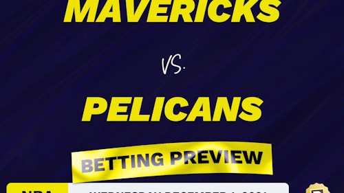 Mavericks vs. Pelicans Predictions and Odds - Dec 1, 2021
