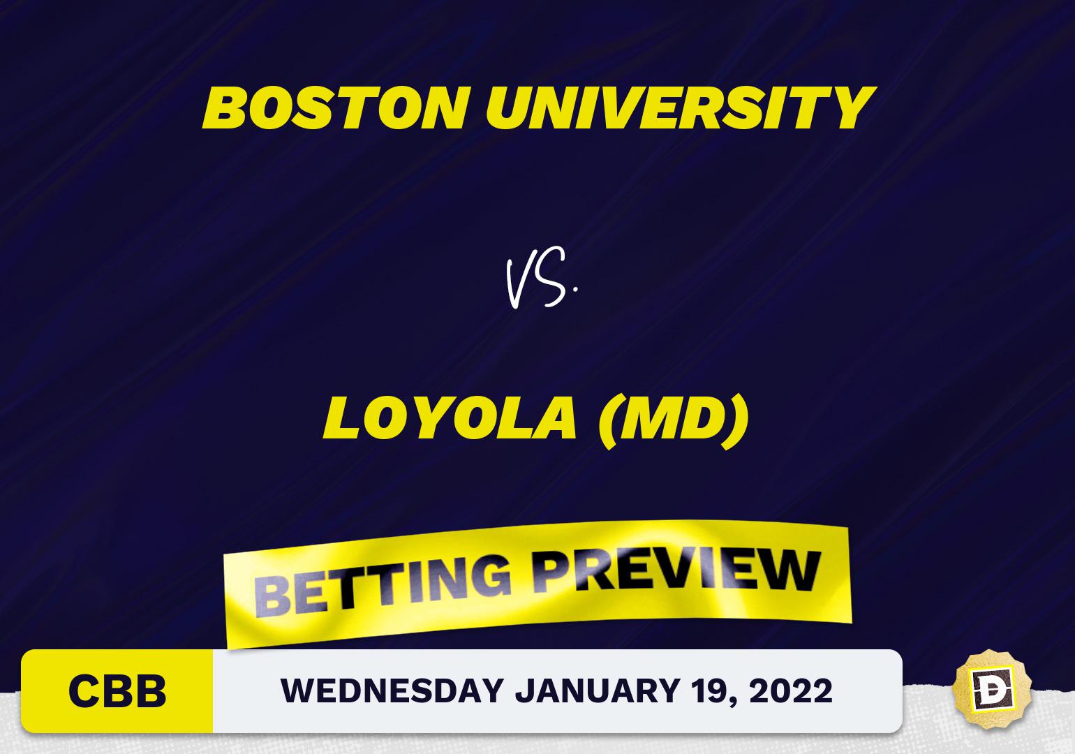 Boston University vs. Loyola (MD) CBB Predictions and Odds - Jan 19, 2022