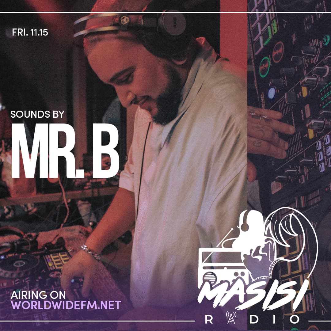 Masisi Radio: Mr B