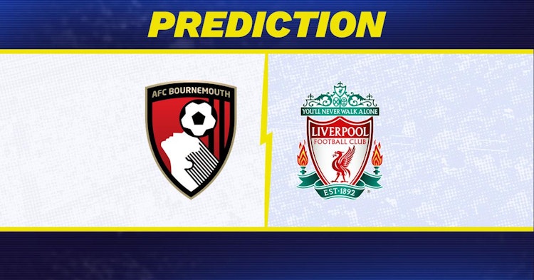 Bournemouth-Liverpool Predictions and Game Preview.