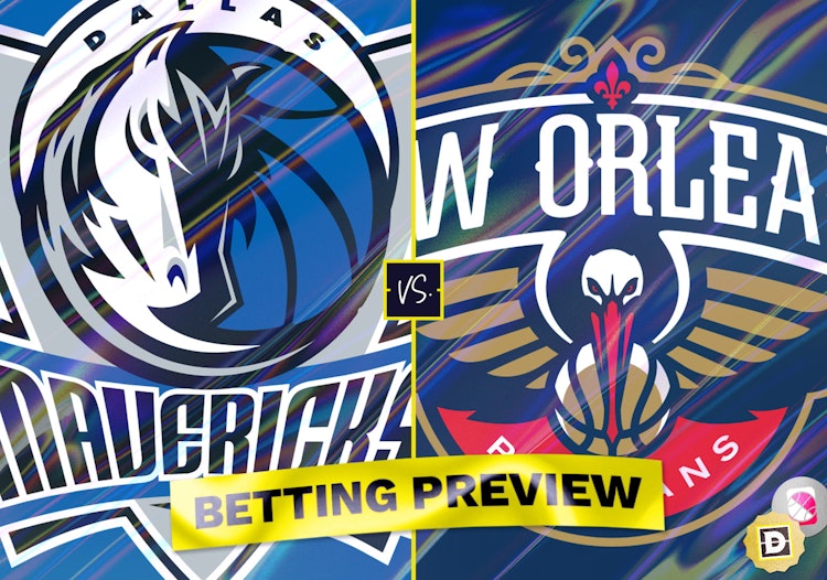 Mavericks vs. Pelicans NBA Betting Preview, Picks and Odds - Tuesday, October 25