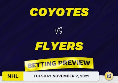 Coyotes vs. Flyers Predictions and Odds - Nov 2, 2021