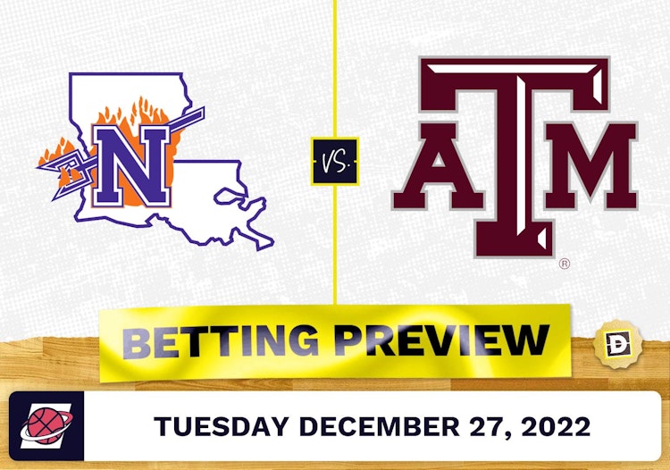 Northwestern State vs. Texas A&M CBB Prediction and Odds - Dec 27, 2022