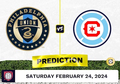 Philadelphia Union vs. Chicago Fire Prediction, Odds, MLS Picks [2/24/2024]