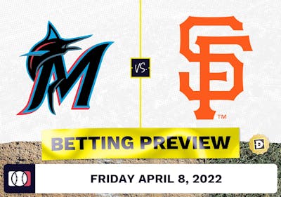Marlins vs. Giants Prediction and Odds - Apr 8, 2022