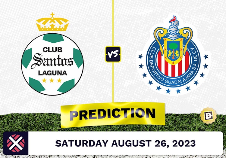 Santos Laguna vs. Guadalajara Prediction and Odds - August 26, 2023