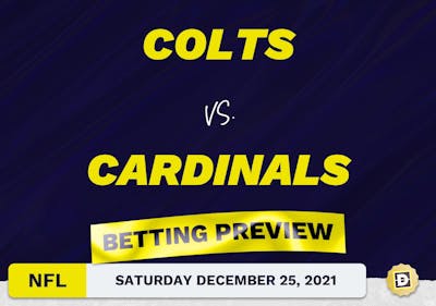 Colts vs. Cardinals Predictions and Odds - Dec 25, 2021