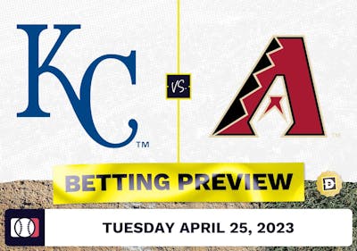 Royals vs. Diamondbacks Prediction and Odds - Apr 25, 2023
